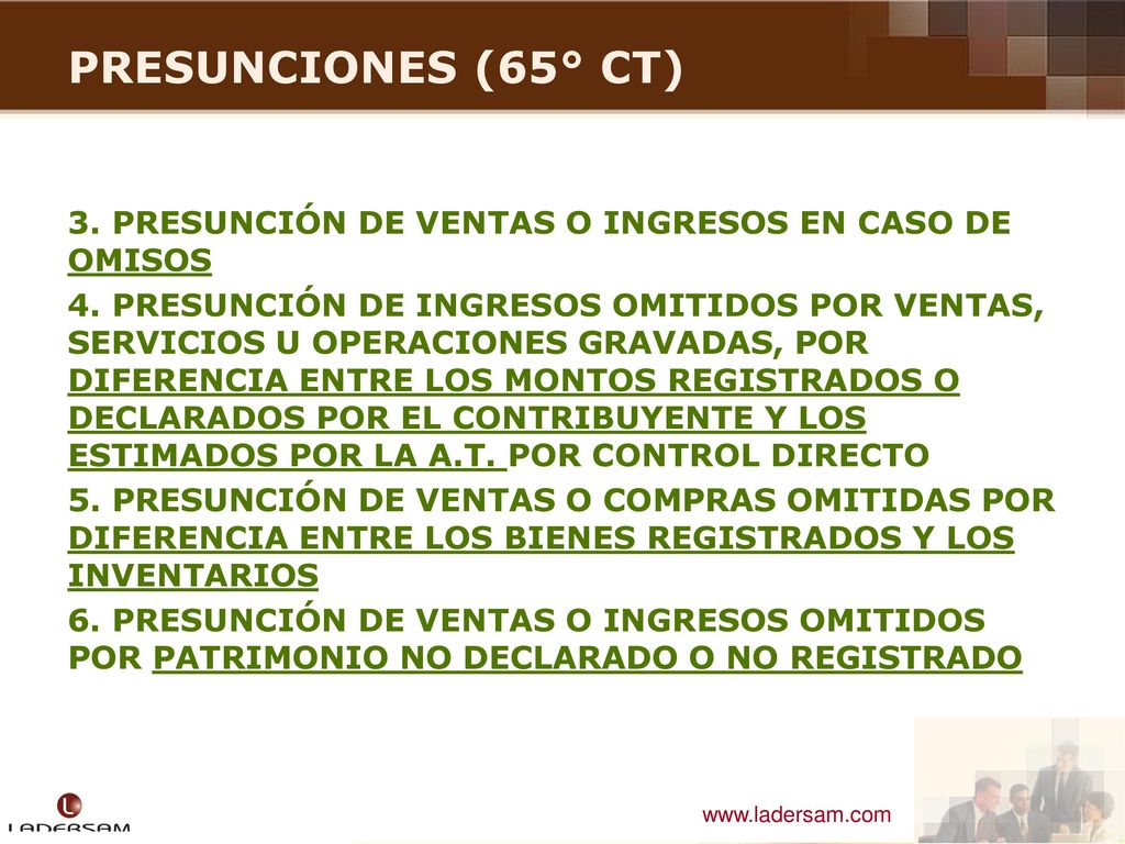 PRESUNCIONES (65° CT) 3. PRESUNCIÓN DE VENTAS O INGRESOS EN CASO DE OMISOS