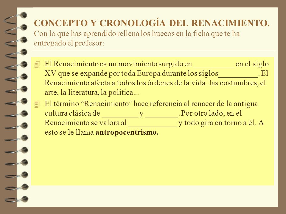 CONCEPTO Y CRONOLOGÍA DEL RENACIMIENTO