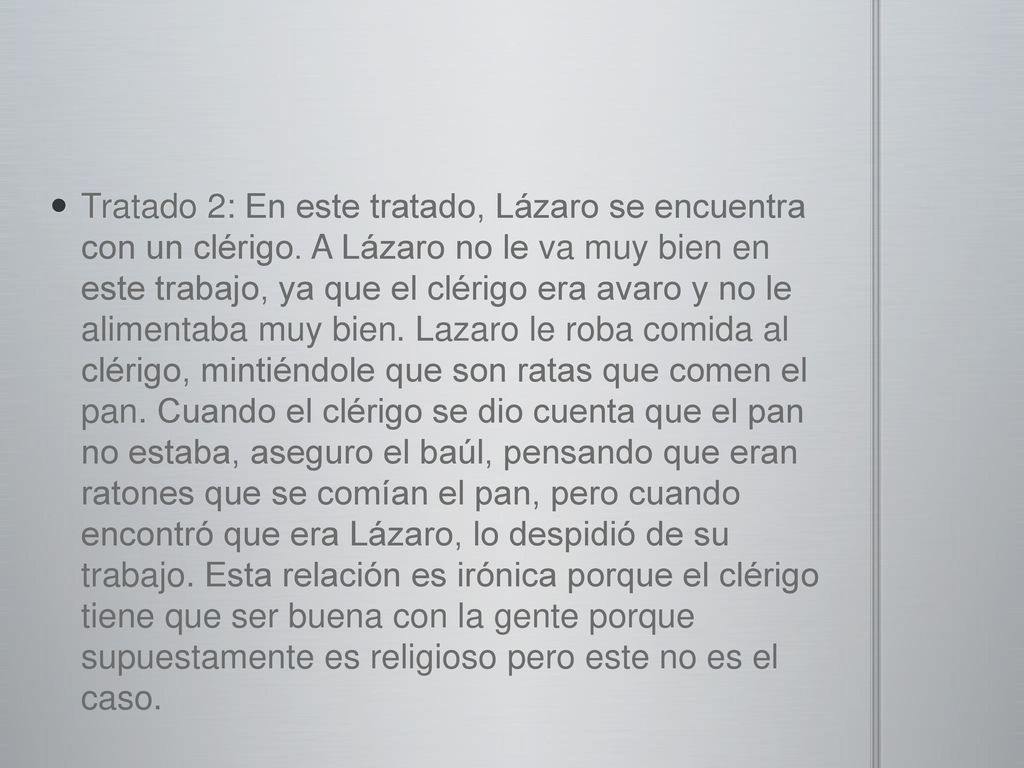Tratado 2: En este tratado, Lázaro se encuentra con un clérigo