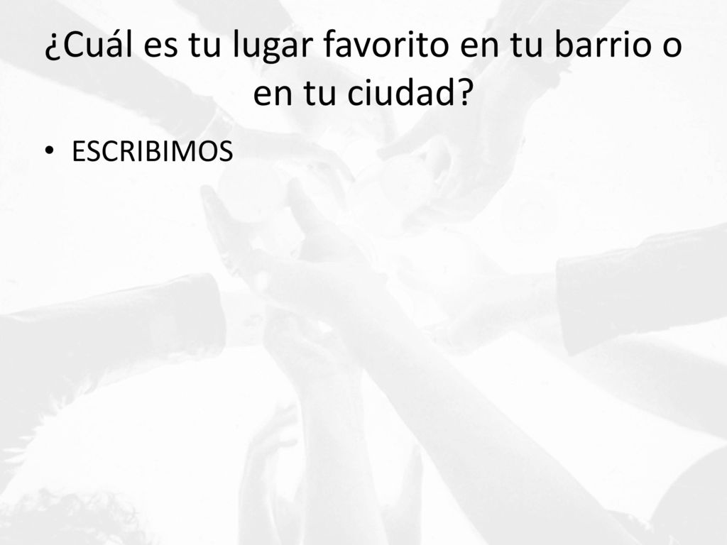 ¿Cuál es tu lugar favorito en tu barrio o en tu ciudad