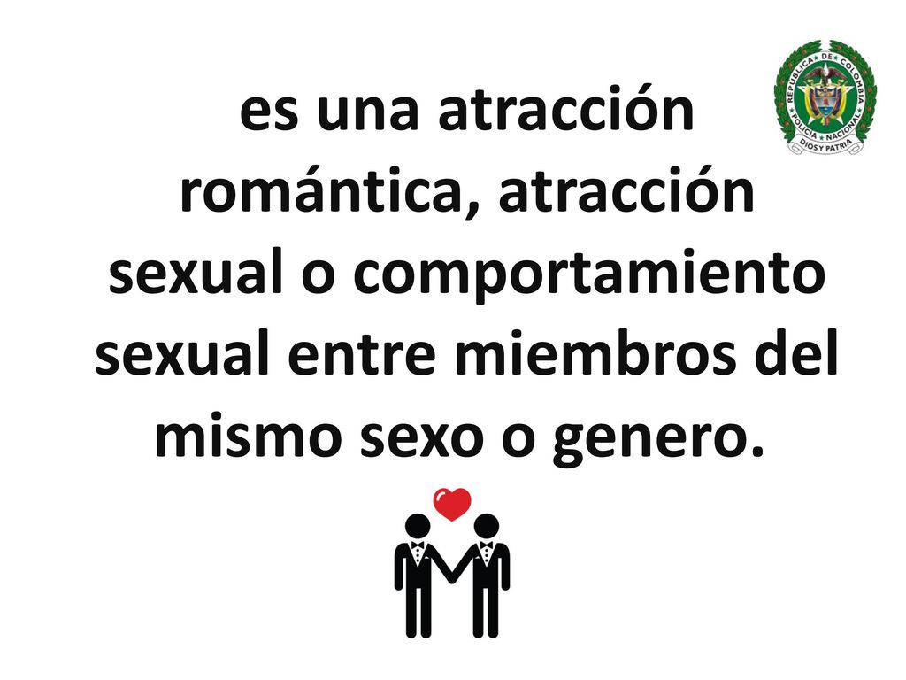 es una atracción romántica, atracción sexual o comportamiento sexual entre miembros del mismo sexo o genero.