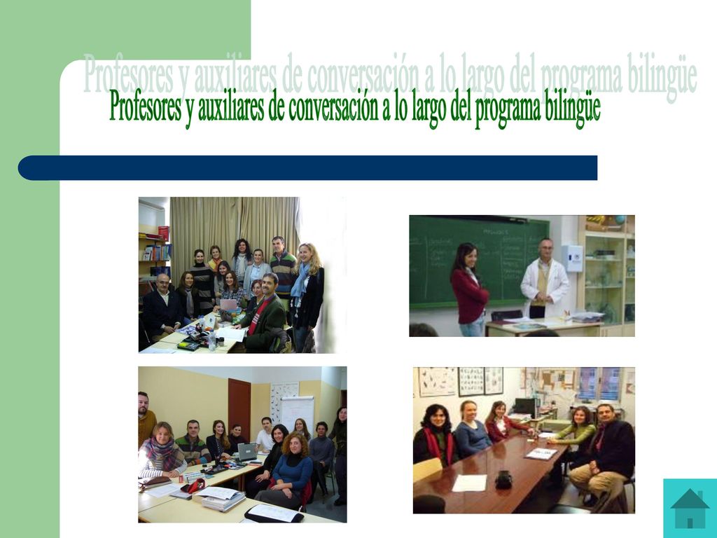 Profesores y auxiliares de conversación a lo largo del programa bilingüe