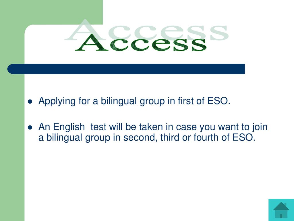 Access Applying for a bilingual group in first of ESO.