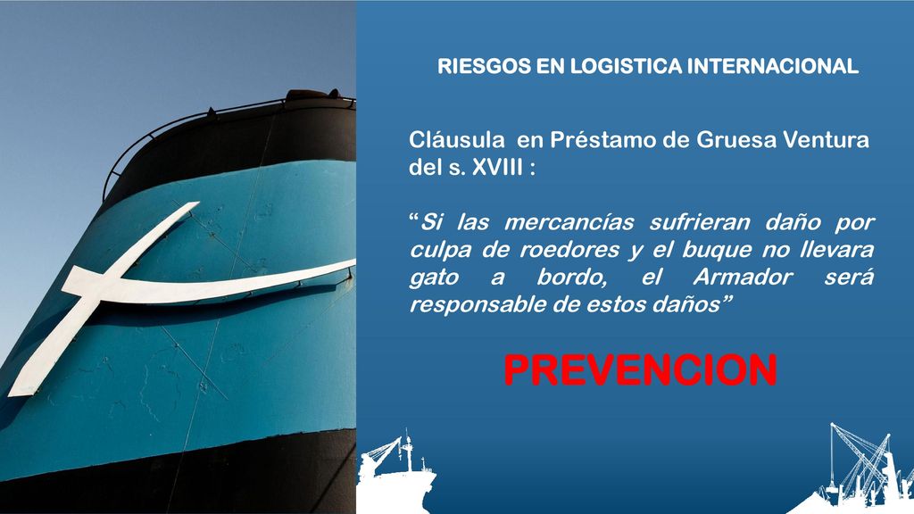 PREVENCION Cláusula en Préstamo de Gruesa Ventura del s. XVIII :