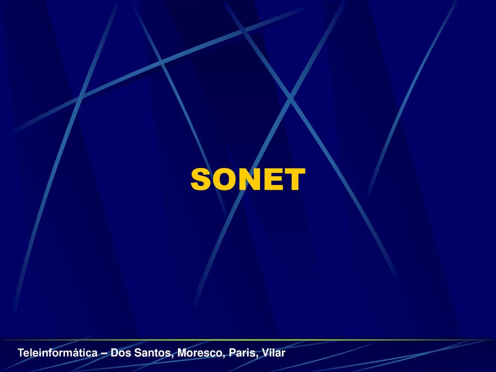 SONET Teleinformática – Dos Santos, Moresco, Paris, Vilar