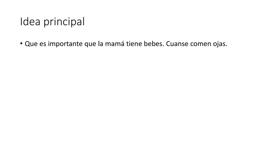 Idea principal Que es importante que la mamá tiene bebes. Cuanse comen ojas.