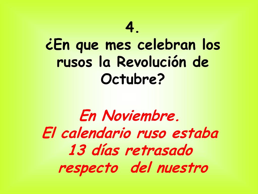 ¿En que mes celebran los rusos la Revolución de Octubre