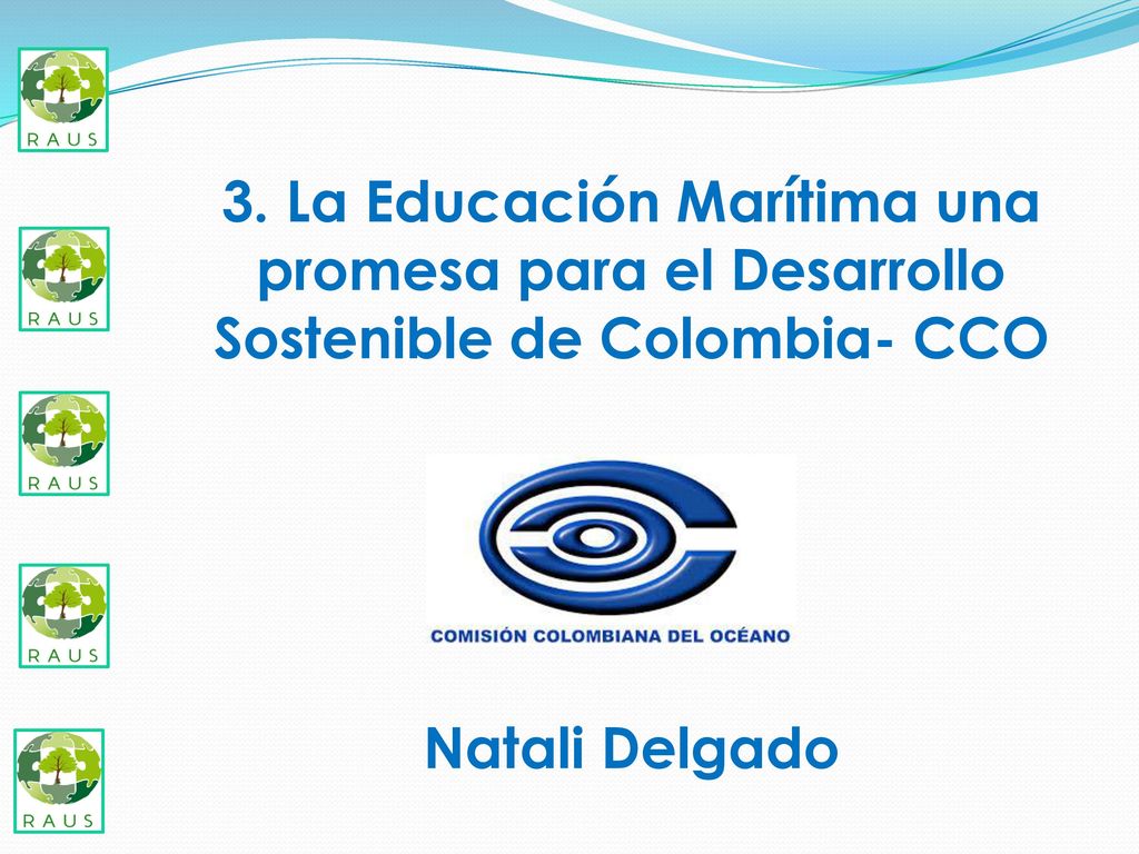 3. La Educación Marítima una promesa para el Desarrollo Sostenible de Colombia- CCO Natali Delgado