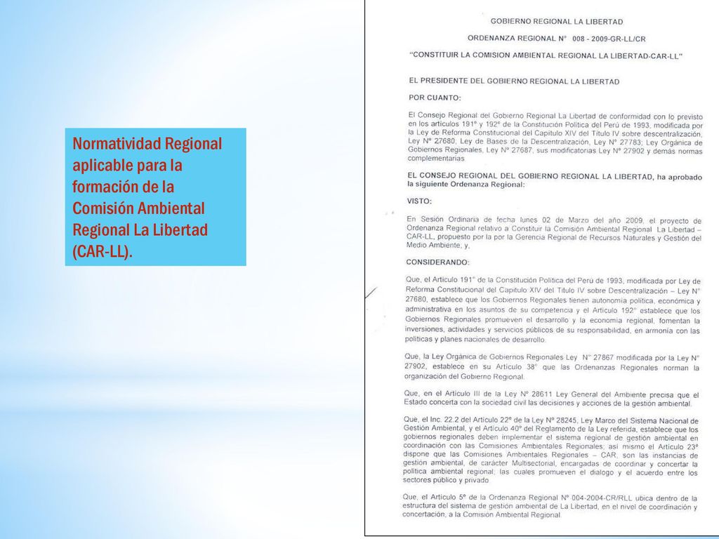 Normatividad Regional aplicable para la formación de la Comisión Ambiental Regional La Libertad (CAR-LL).