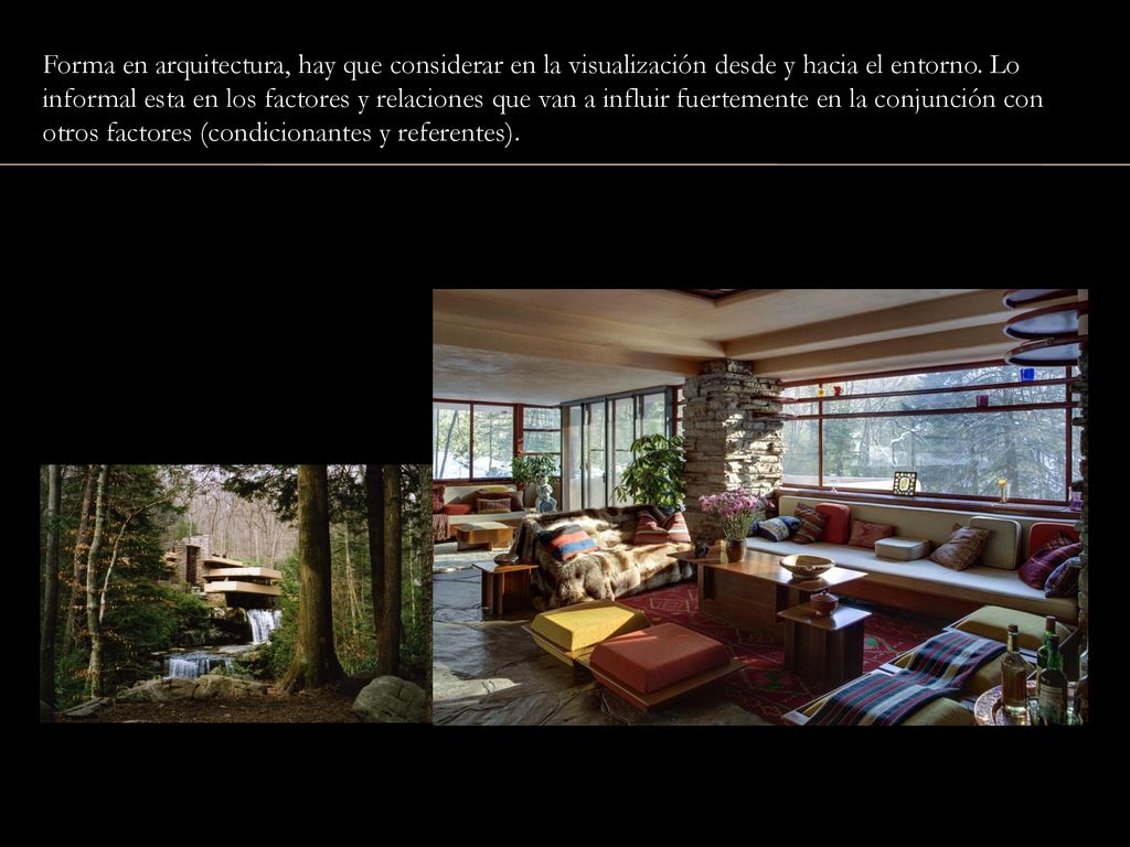 Forma en arquitectura, hay que considerar en la visualización desde y hacia el entorno.