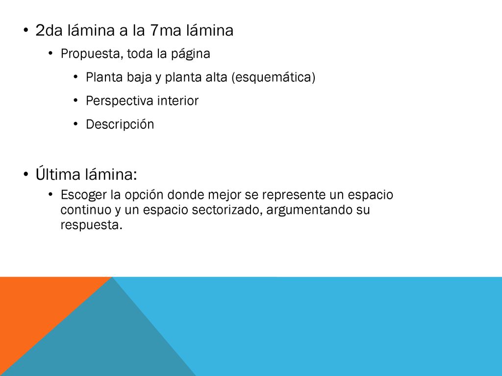 2da lámina a la 7ma lámina Última lámina: Propuesta, toda la página