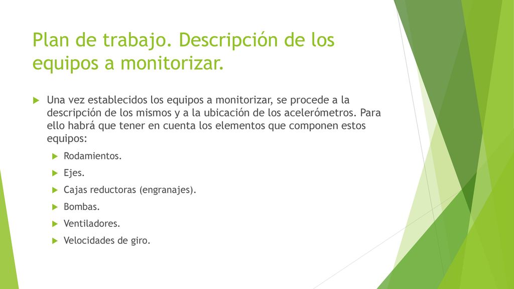 Plan de trabajo. Descripción de los equipos a monitorizar.