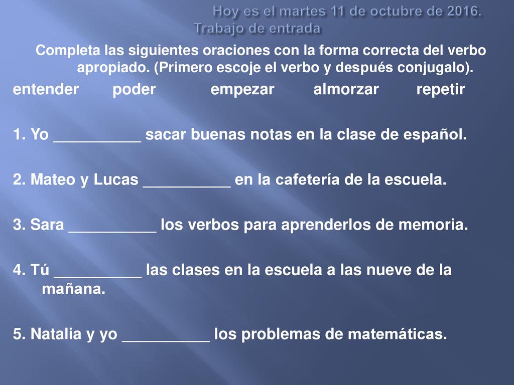 Hoy es el martes 11 de octubre de Trabajo de entrada