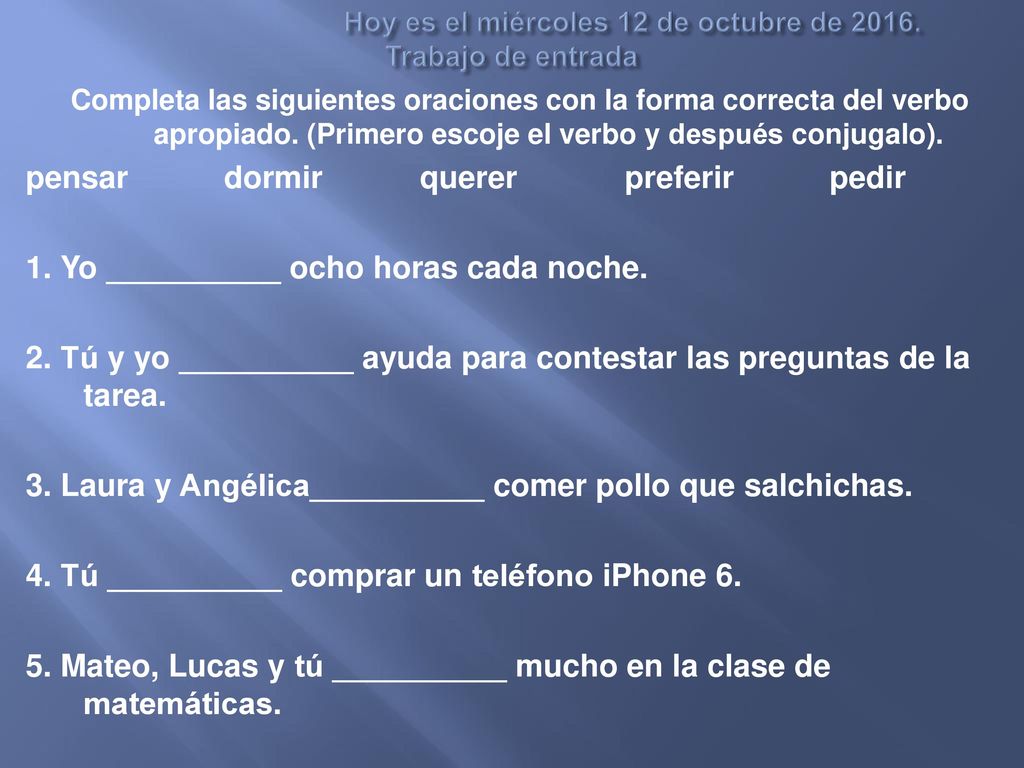 Hoy es el miércoles 12 de octubre de Trabajo de entrada