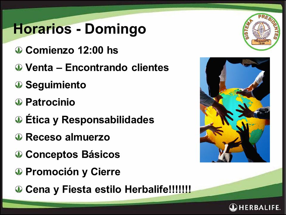 Horarios - Domingo Comienzo 12:00 hs Venta – Encontrando clientes