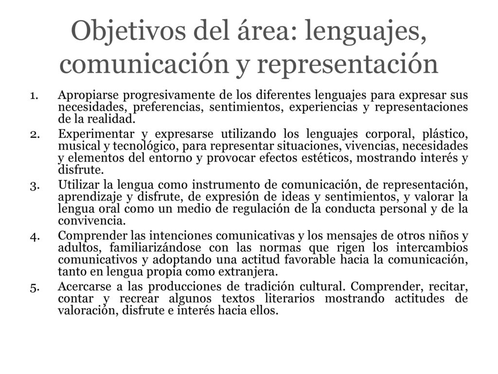 Objetivos del área: lenguajes, comunicación y representación