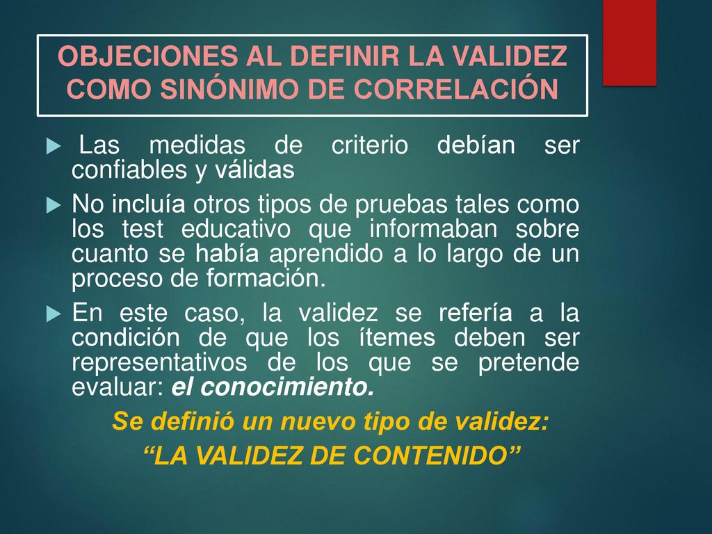 OBJECIONES AL DEFINIR LA VALIDEZ COMO SINÓNIMO DE CORRELACIÓN