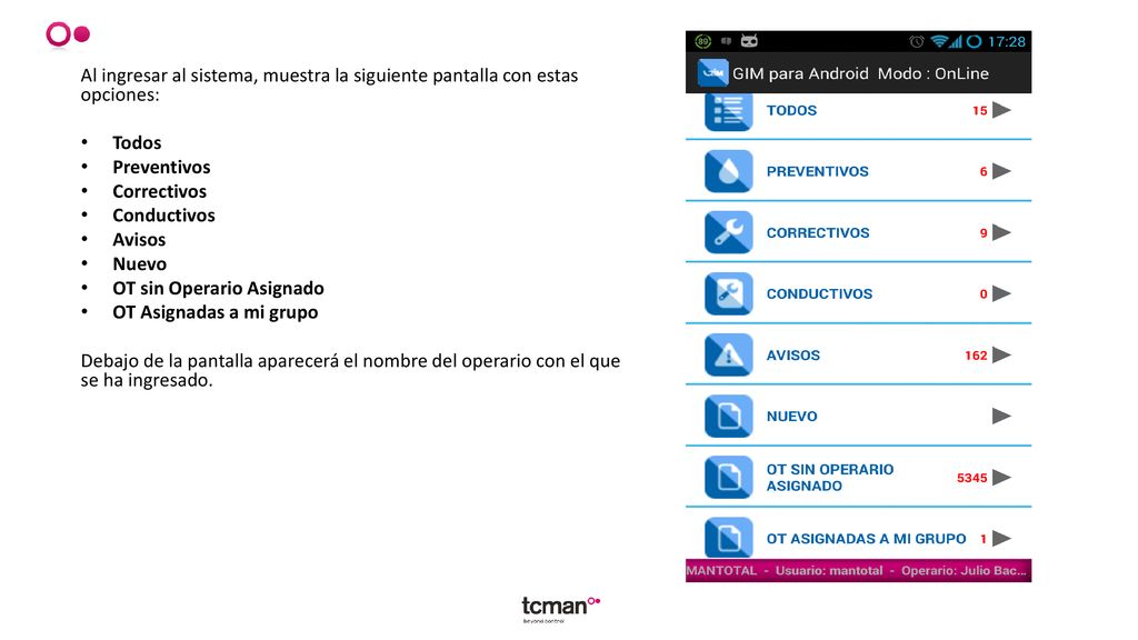 Al ingresar al sistema, muestra la siguiente pantalla con estas opciones: