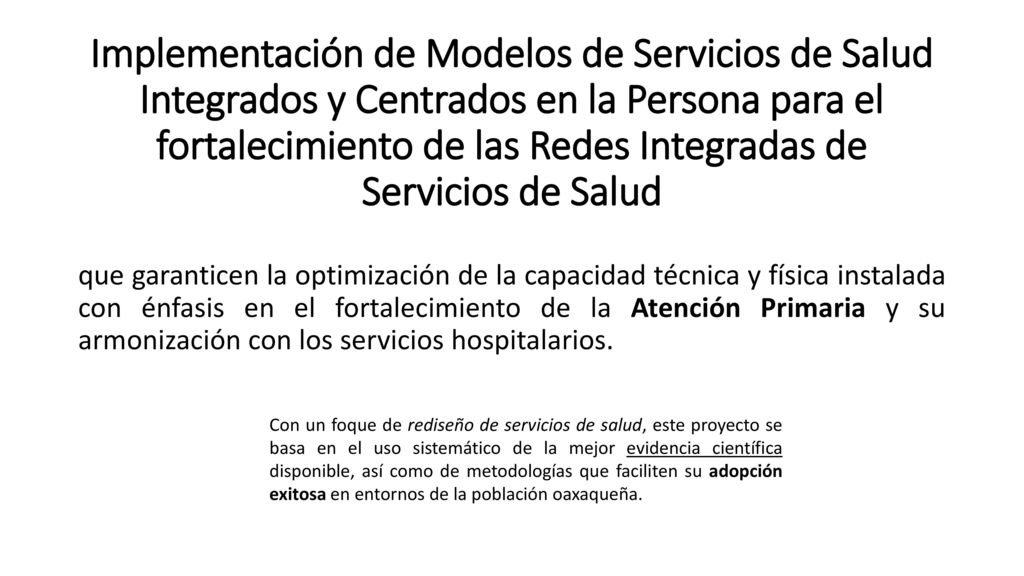 Implementación de Modelos de Servicios de Salud Integrados y Centrados en la Persona para el fortalecimiento de las Redes Integradas de Servicios de Salud