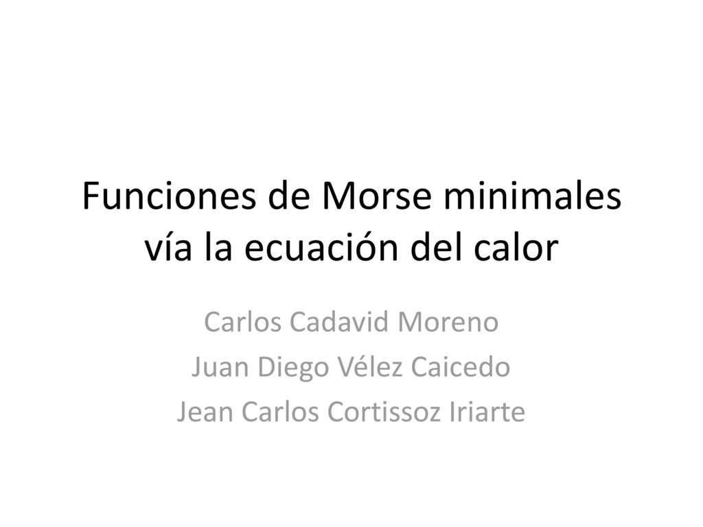 Funciones de Morse minimales vía la ecuación del calor