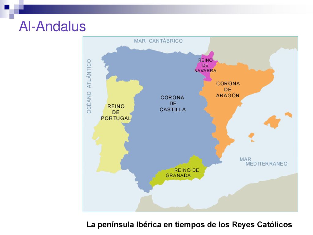 Al-Andalus La península Ibérica en tiempos de los Reyes Católicos