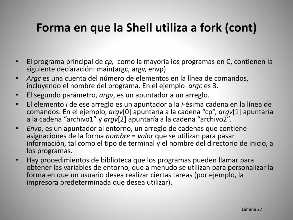 Forma en que la Shell utiliza a fork (cont)