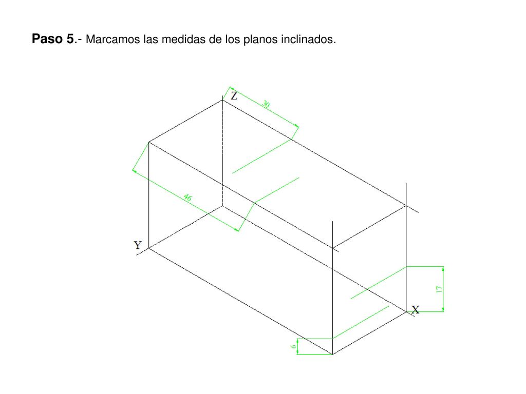Paso 5.- Marcamos las medidas de los planos inclinados.