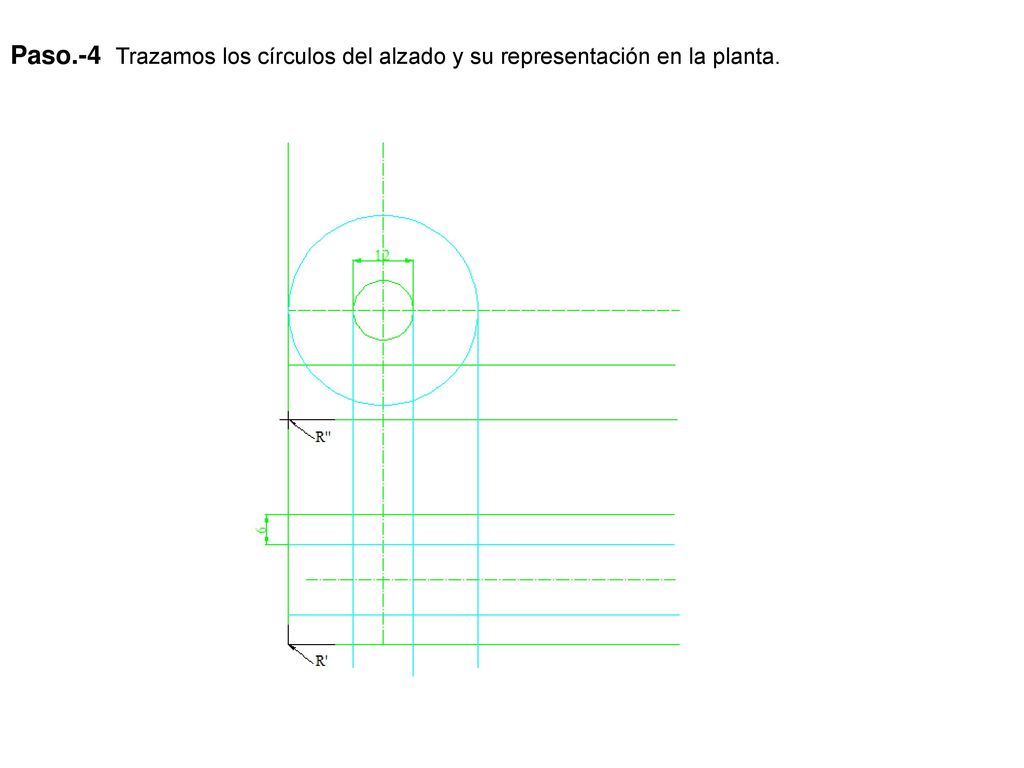 Paso.-4 Trazamos los círculos del alzado y su representación en la planta.