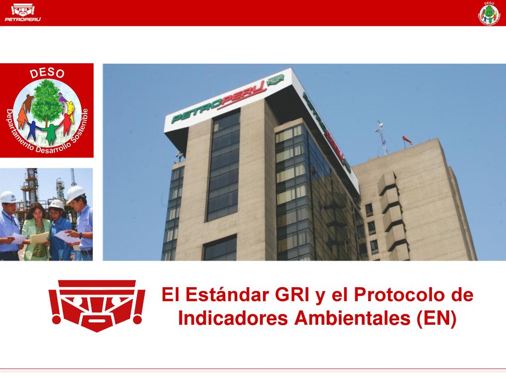 El Estándar GRI y el Protocolo de Indicadores Ambientales (EN)