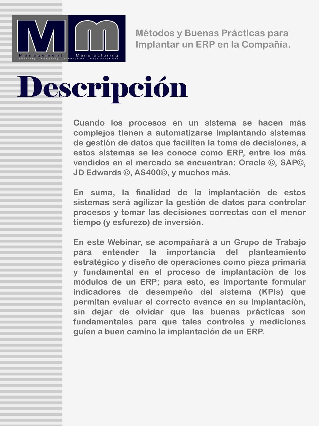 Métodos y Buenas Prácticas para Implantar un ERP en la Compañía.