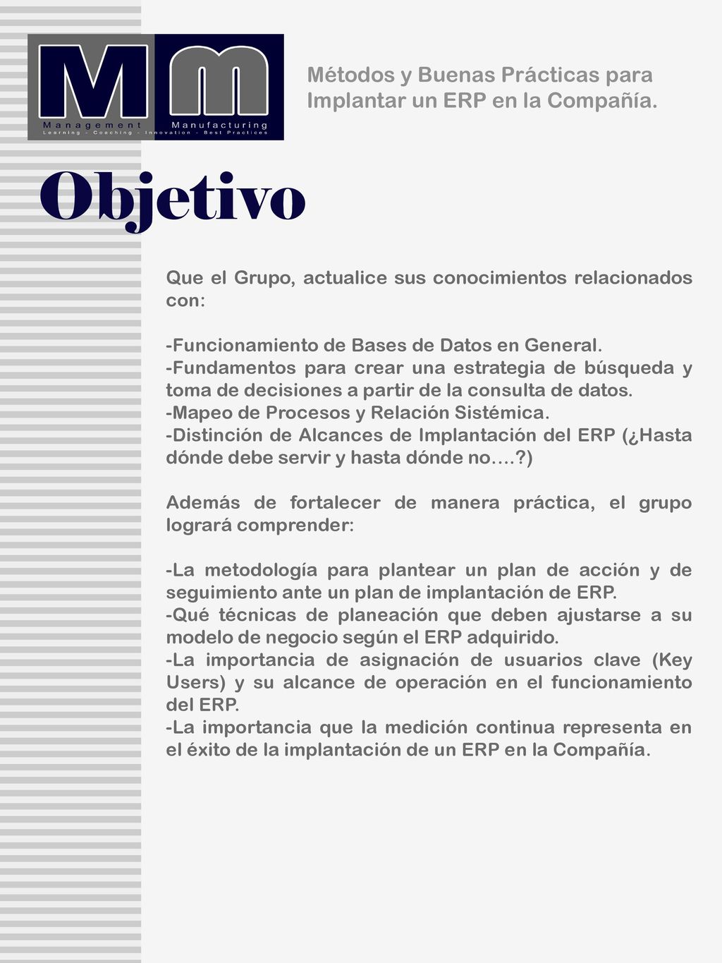 Métodos y Buenas Prácticas para Implantar un ERP en la Compañía.