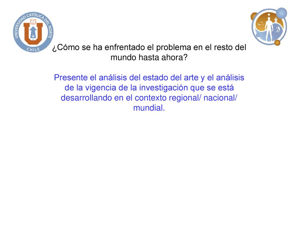 ¿Cómo se ha enfrentado el problema en el resto del mundo hasta ahora