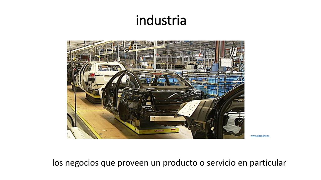 los negocios que proveen un producto o servicio en particular