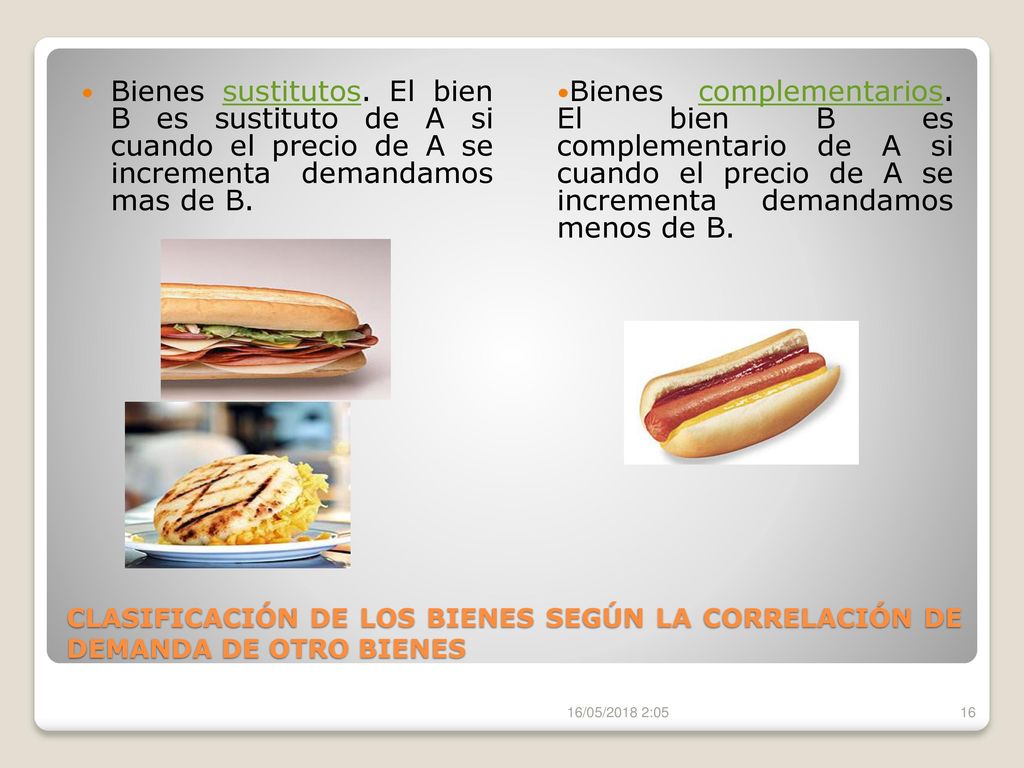 Bienes sustitutos. El bien B es sustituto de A si cuando el precio de A se incrementa demandamos mas de B.