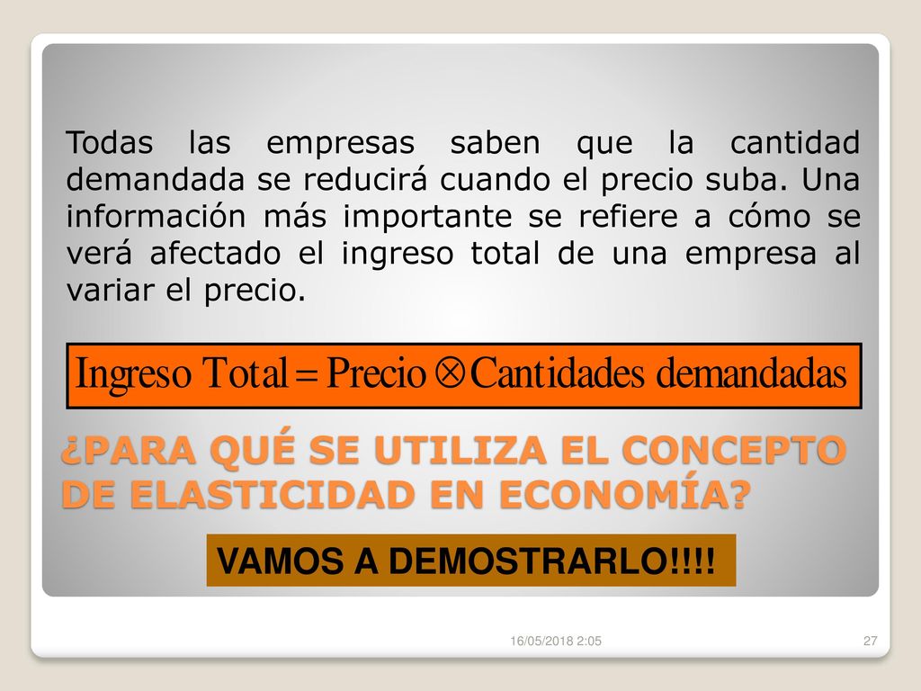 ¿PARA QUÉ SE UTILIZA EL CONCEPTO DE ELASTICIDAD EN ECONOMÍA
