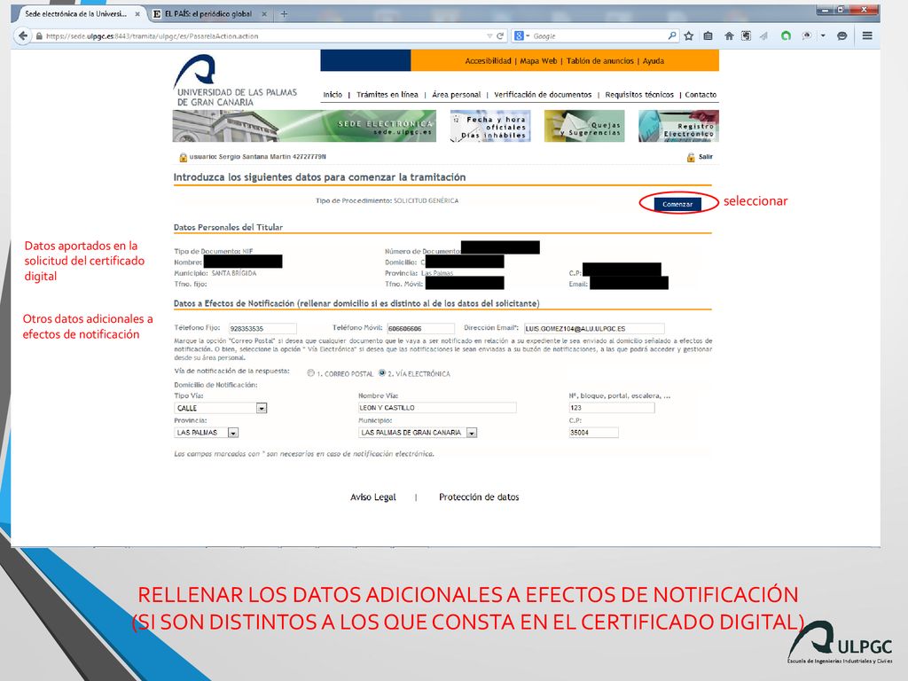 seleccionar Datos aportados en la solicitud del certificado digital. Otros datos adicionales a efectos de notificación.