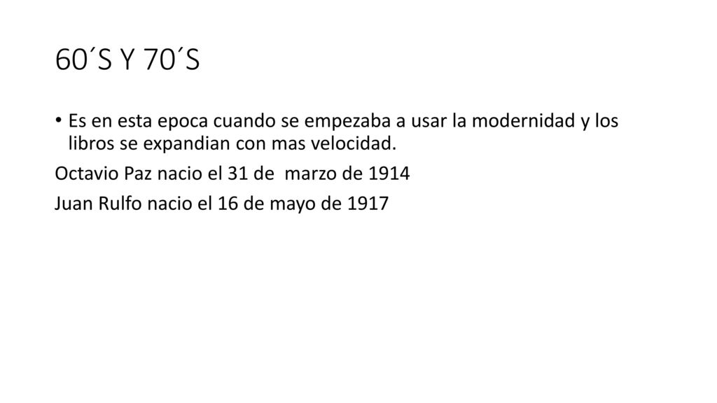 60´S Y 70´S Es en esta epoca cuando se empezaba a usar la modernidad y los libros se expandian con mas velocidad.