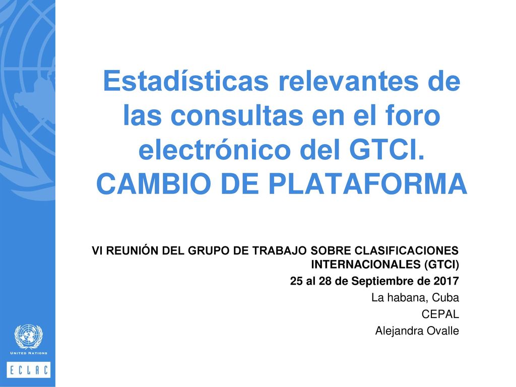Estadísticas relevantes de las consultas en el foro electrónico del GTCI. CAMBIO DE PLATAFORMA
