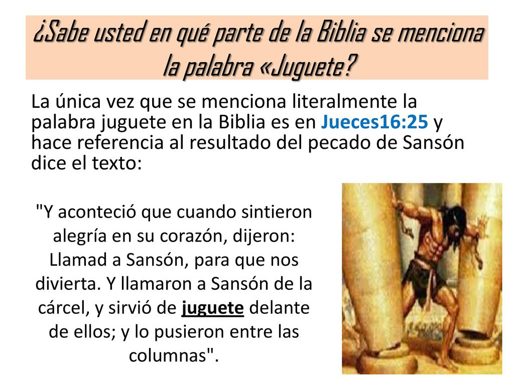 ¿Sabe usted en qué parte de la Biblia se menciona la palabra «Juguete