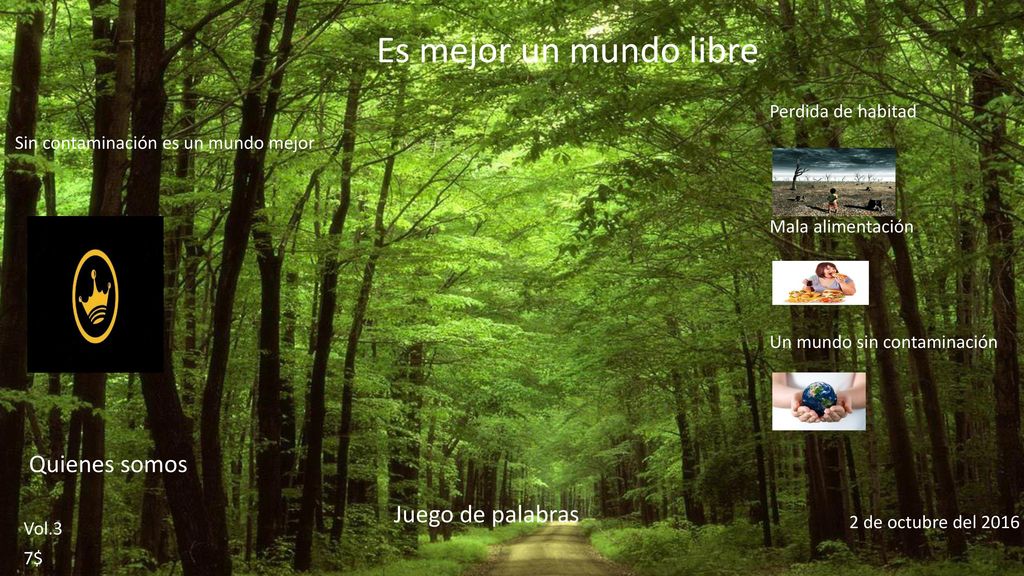 Es mejor un mundo libre Quienes somos Juego de palabras