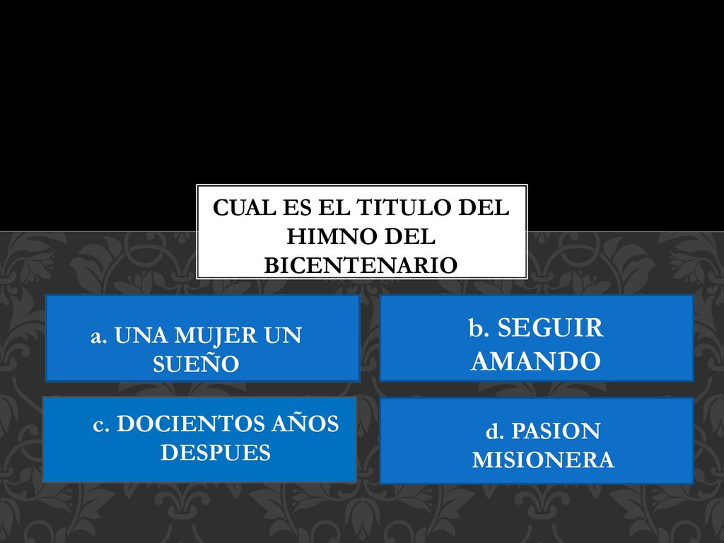 CUAL ES EL TITULO DEL HIMNO DEL BICENTENARIO c. DOCIENTOS AÑOS DESPUES