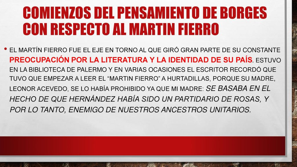 Comienzos del pensamiento de Borges con Respecto al Martin fierro