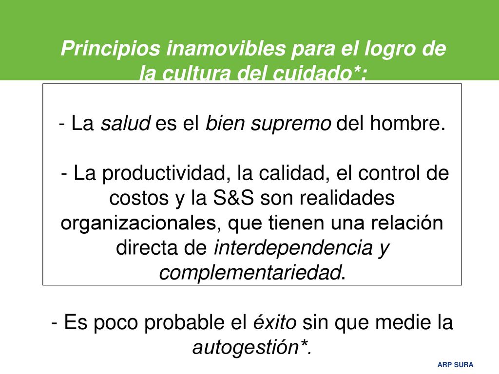 Principios inamovibles para el logro de la cultura del cuidado