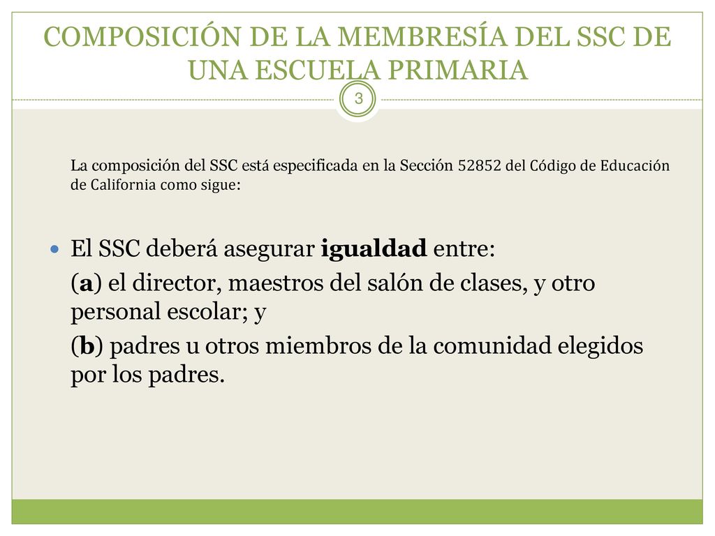 COMPOSICIÓN DE LA MEMBRESÍA DEL SSC DE UNA ESCUELA PRIMARIA