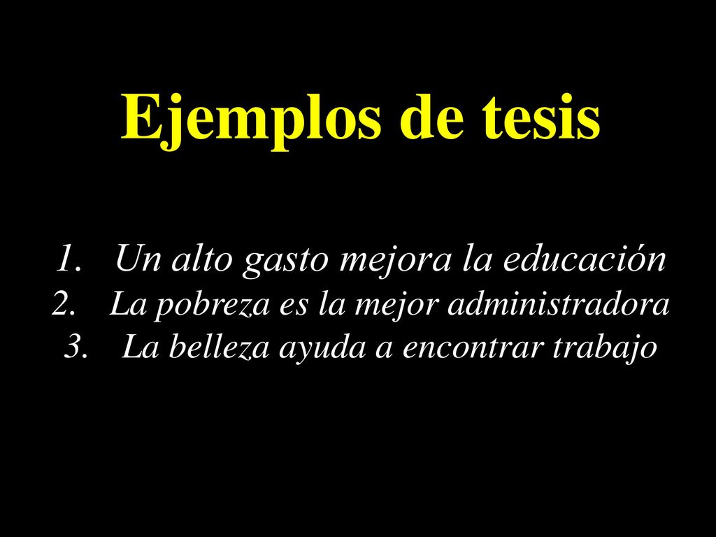 Ejemplos de tesis Un alto gasto mejora la educación