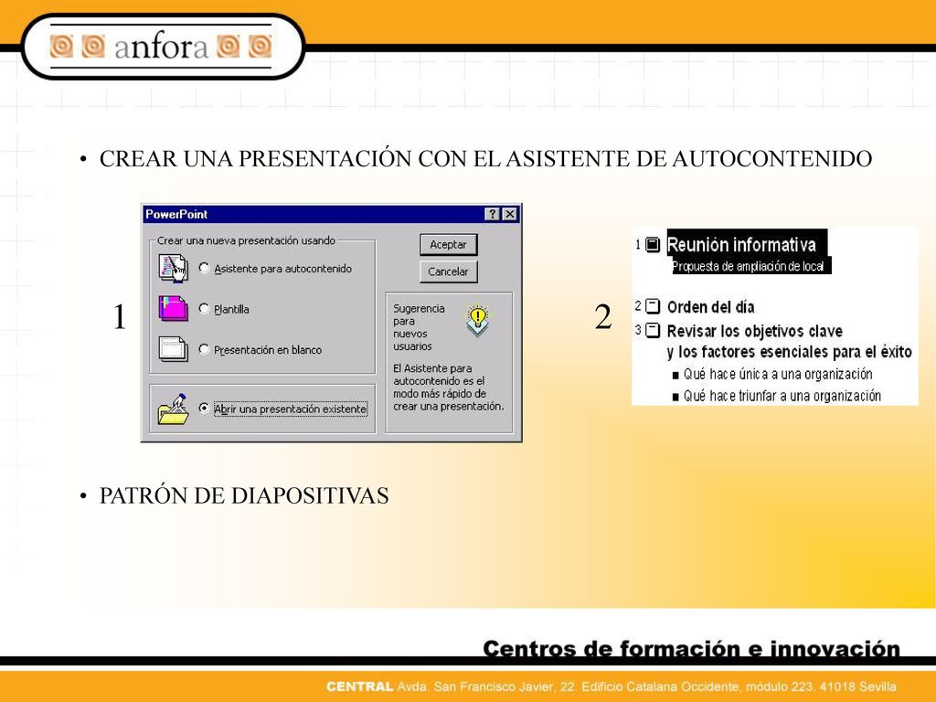 1 2 CREAR UNA PRESENTACIÓN CON EL ASISTENTE DE AUTOCONTENIDO