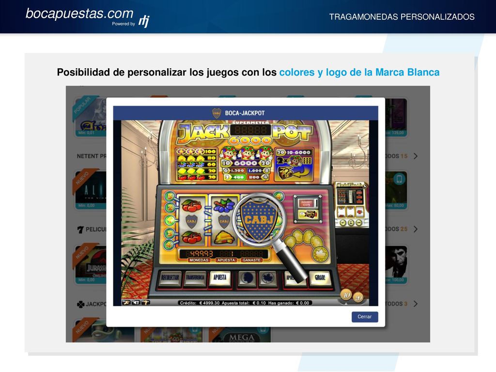 Powered by bocapuestas.com. TRAGAMONEDAS PERSONALIZADOS. Posibilidad de personalizar los juegos con los colores y logo de la Marca Blanca.