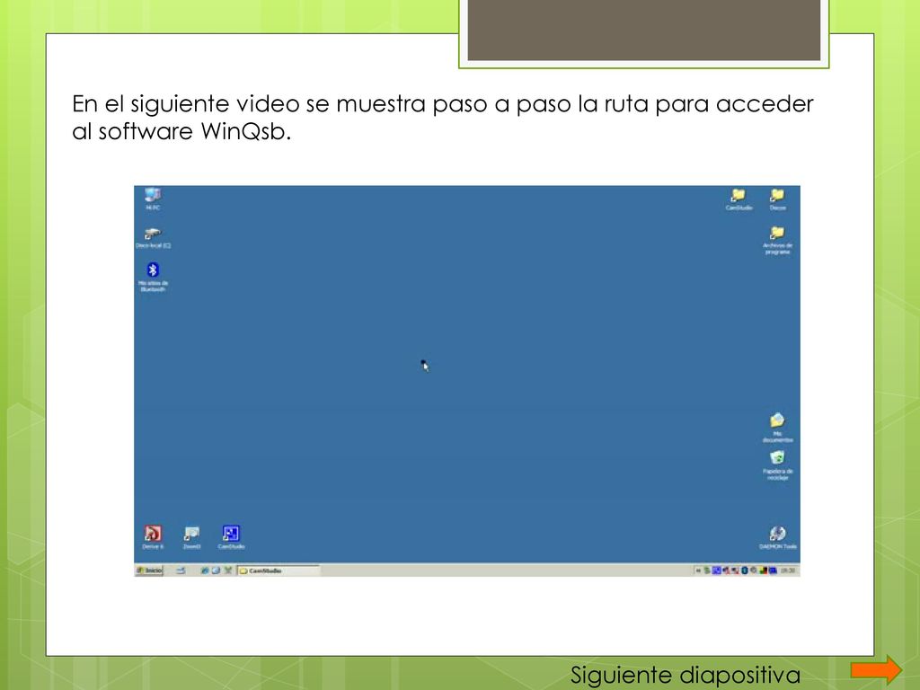 En el siguiente video se muestra paso a paso la ruta para acceder al software WinQsb.