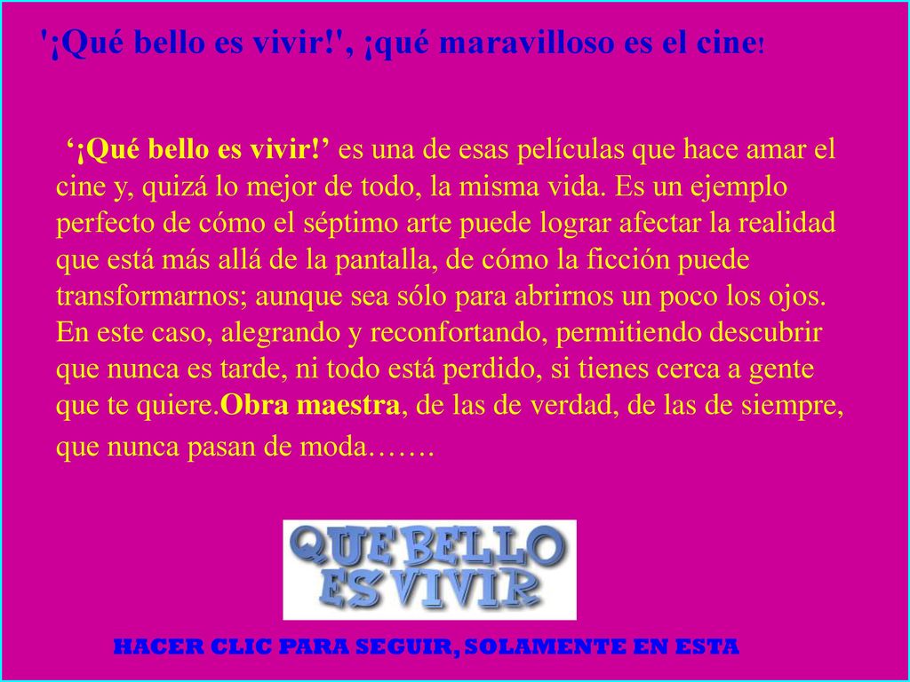 ¡Qué bello es vivir! , ¡qué maravilloso es el cine!