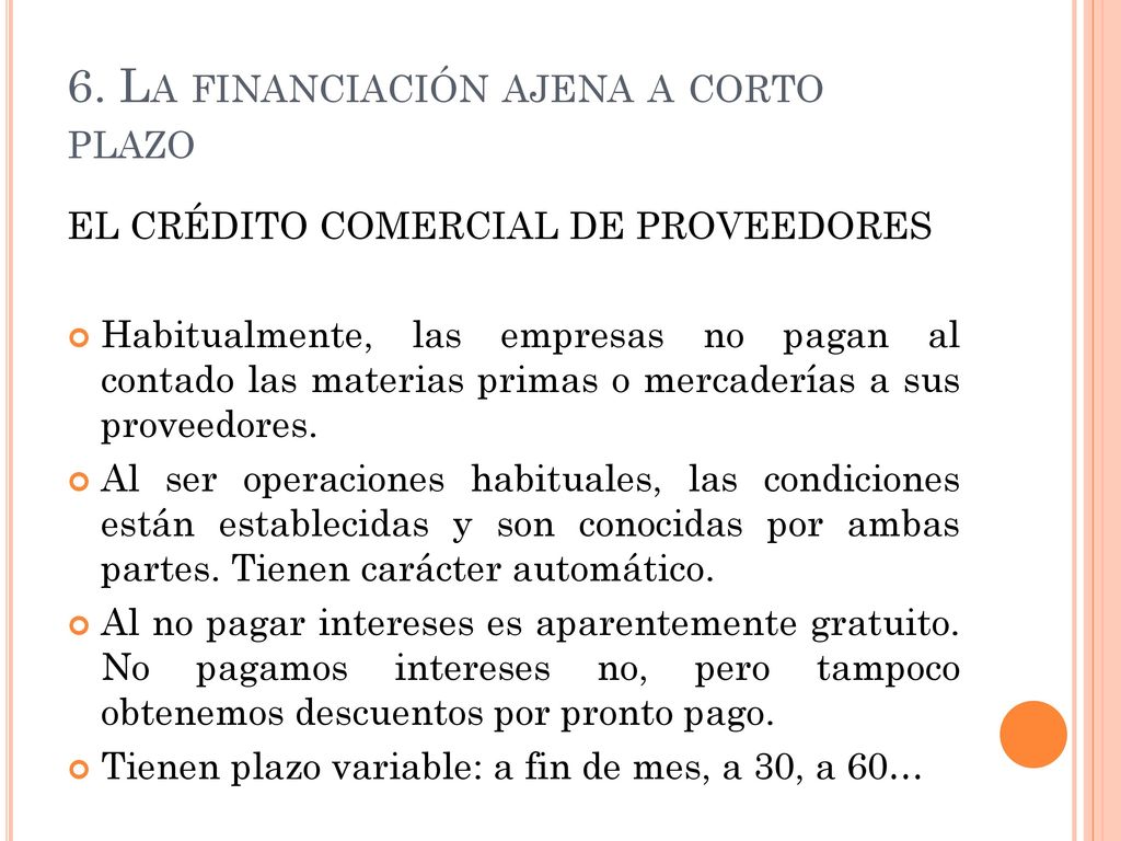6. La financiación ajena a corto plazo
